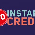 October £10 Instant Credit
